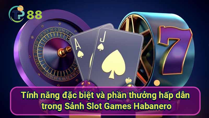 Sanh-Slot-Games-Habanero-3