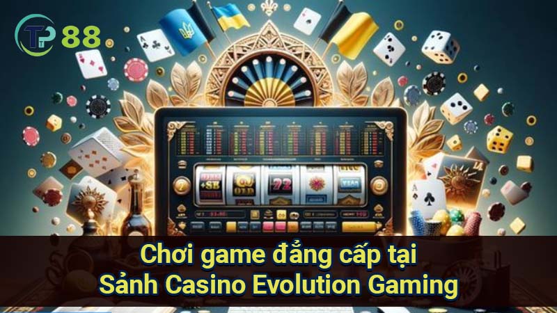 sanh-casino-evolution-gaming